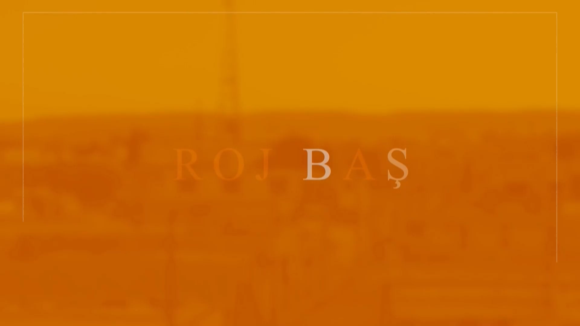 ⁣ROJ BAŞ